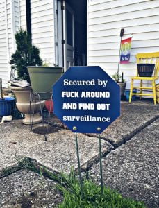 Security Yard Sign